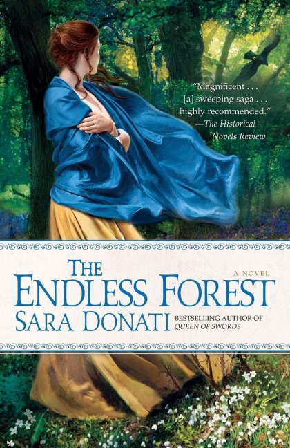 The Endless Forest - Sara Donati