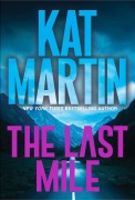 Cover-Bild zum Titel 'The Last Mile' von 'Kat Martin'