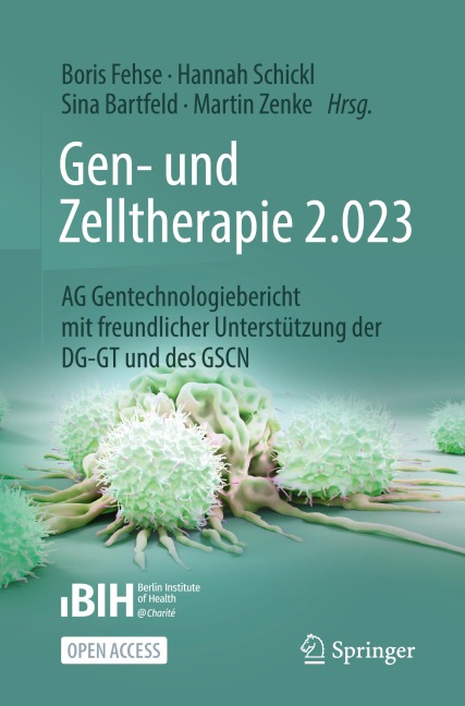 Gen- und Zelltherapie 2.023 - Forschung, klinische Anwendung und Gesellschaft - 