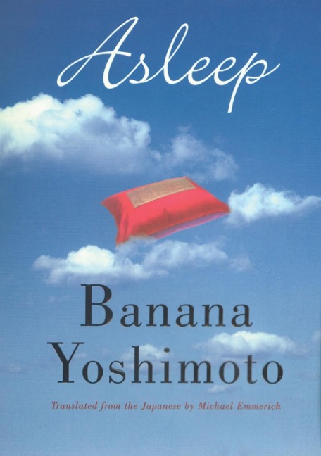 Asleep - Banana Yoshimoto