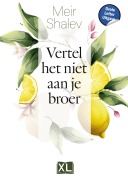 Cover-Bild zum Titel 'Vertel het niet aan je broer' von 'Meir Shalev'
