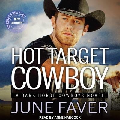 Hot Target Cowboy Lib/E - June Faver
