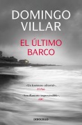 Cover-Bild zum Titel 'El ultimo barco' von 'Domingo Villar'