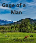 Cover-Bild zum Titel 'Gage of a Man (Rigsby, #3)' von 'Sandy Grissom'