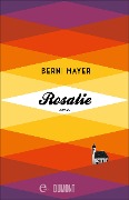 Cover-Bild zum Titel 'Rosalie' von 'Berni Mayer'