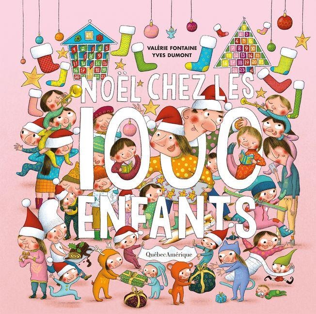 Noël Chez Les 1000 Enfants - Valérie Fontaine