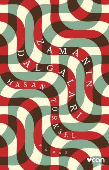 Zamanin Dalgalari - Hasan Türksel