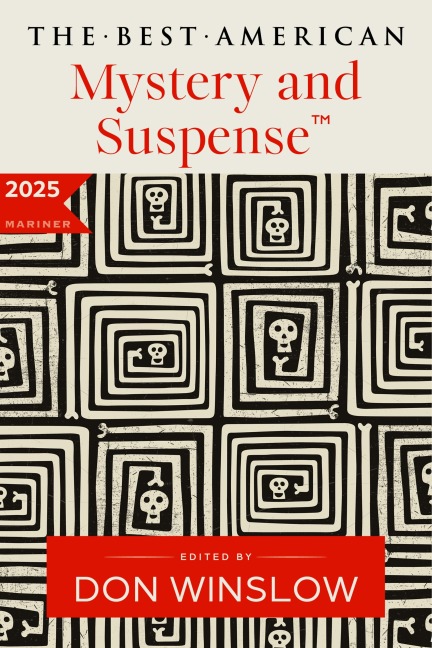 The Best American Mystery and Suspense 2025 - Don Winslow, Steph Cha