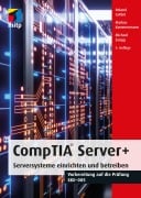 Cover-Bild zum Titel 'CompTIA Server+' von 'Roland Cattini, Markus Kammermann, Michael Zaugg'