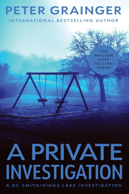 A Private Investigation - Peter Grainger