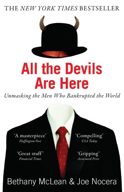 All The Devils Are Here - Bethany McLean, Joe Nocera