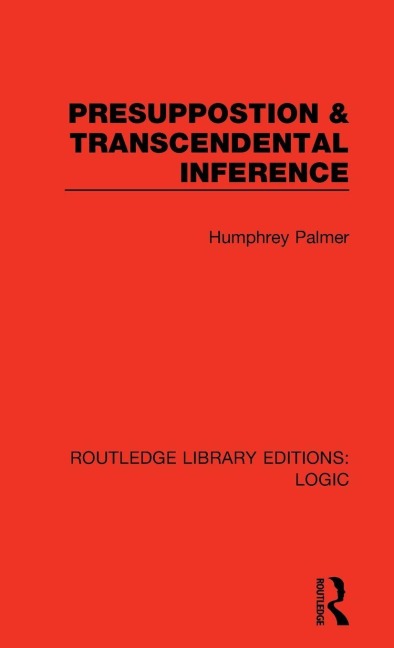 Presuppostion & Transcendental Inference - Humphrey Palmer