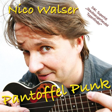 Pantoffel Punk - Nico Walser