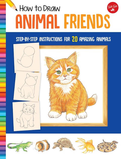 How to Draw Animal Friends - Peter Mueller, Walter Foster Jr Creative Team