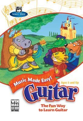 Music Made Easy -- Guitar: The Fun Way to Learn Guitar, CD-ROM - Alfred Music