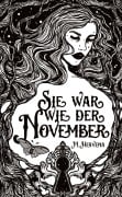 Cover-Bild zum Titel 'Sie war wie der November' von 'M. Heavens'