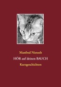 Cover-Bild zum Titel 'Hör auf Deinen Bauch' von 'Manfred Nietzelt'