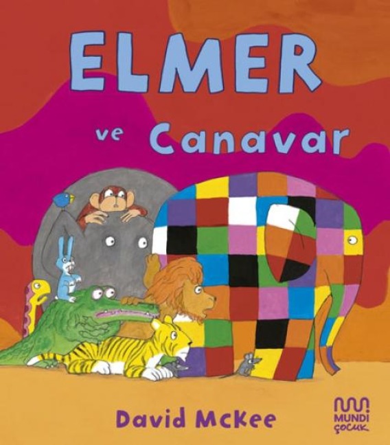 Elmer ve Canavar - David McKee