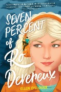 Seven Percent of Ro Devereux - Ellen O'Clover