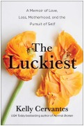 Cover-Bild zum Titel 'The Luckiest' von 'Kelly Cervantes'
