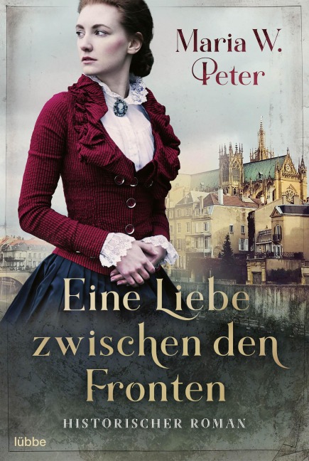 Eine Liebe zwischen den Fronten - Maria W. Peter