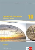 Lambacher Schweizer Mathematik 10. Lösungen Klasse 10. Ausgabe Schleswig-Holstein - 