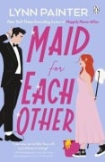 Cover-Bild zum Titel 'Maid For Each Other' von 'Lynn Painter'