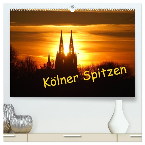 Kölner Spitzen (hochwertiger Premium Wandkalender 2025 DIN A2 quer), Kunstdruck in Hochglanz - Ilka Groos