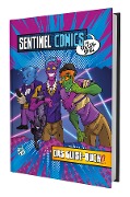 Cover-Bild zum Titel 'Sentinel Comics - Das Rollenspiel - Das Guise Buch' von 'Christopher Badell, Banana Chan, Laser Malena-Webber, Richard Malena-Webber'