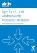 Cover-Bild zum Titel 'Tipps für neu- und wiedergewählte Personalratsmitglieder' von 'Herbert Deppisch, Robert Jung, Erhard Schleitzer'
