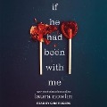 Cover-Bild zum Titel 'If He Had Been with Me' von 'Laura Nowlin'