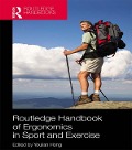 Cover-Bild zum Titel 'Routledge Handbook of Ergonomics in Sport and Exercise' von ''