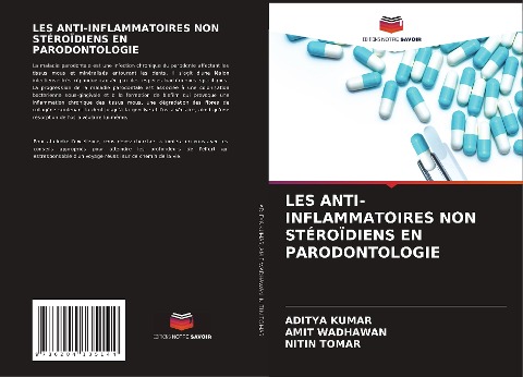 LES ANTI-INFLAMMATOIRES NON STÉROÏDIENS EN PARODONTOLOGIE - Aditya Kumar, Amit Wadhawan, Nitin Tomar