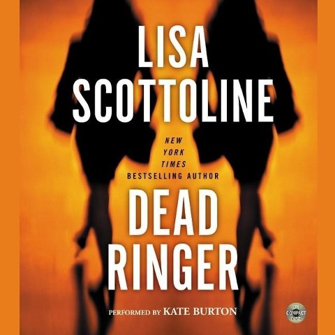 Dead Ringer Lib/E - Lisa Scottoline