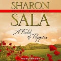 A Field of Poppies Lib/E - Sharon Sala