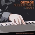 Cover-Bild zum Titel 'Did Anybody Say It Would Be Easy' von 'George & Band Nussbaumer'