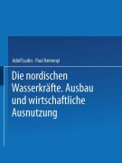Cover-Bild zum Titel 'Die Nordischen Wasserkräfte' von 'Adolf Ludin, Paul Nemenyi'