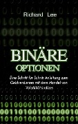 Cover-Bild zum Titel 'Binäre Optionen' von 'Richard Lee'