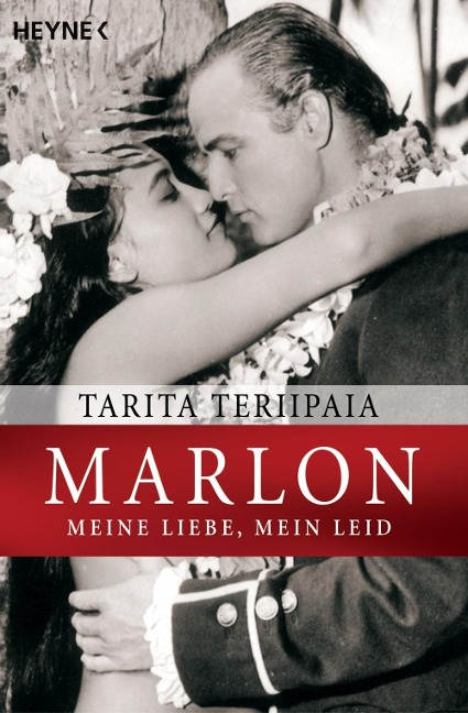 Marlon - meine Liebe, mein Leid - Tarita Teriipaia