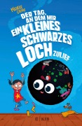 Cover-Bild zum Titel 'Der Tag, an dem mir ein kleines schwarzes Loch zulief' von 'Michelle Cuevas'