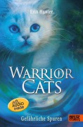 Cover-Bild zum Titel 'Warrior Cats. Die Prophezeiungen beginnen - Gefährliche Spuren' von 'Erin Hunter'
