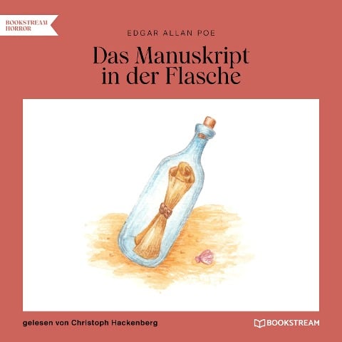 Das Manuskript in der Flasche - Edgar Allan Poe