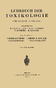 Lehrbuch der Toxikologie für Studium und Praxis - M. Cloetta, E. Faust, F. Flury, E. Hübener, H. Zangger
