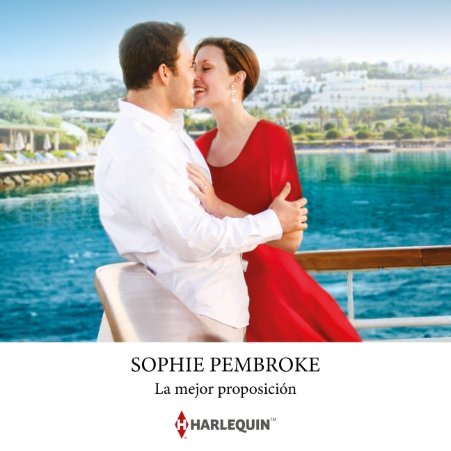 La mejor proposición - Sophie Pembroke