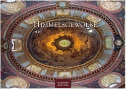 Cover-Bild zum Titel 'Himmelsgewölbe Kalender 2027 - Wandkalender | Fotokalender Kunst 35x50cm Großformat | Architekturkalender | Beeindruckende Innenansichten: Kirchenkuppeln und -architekturen.' von ''