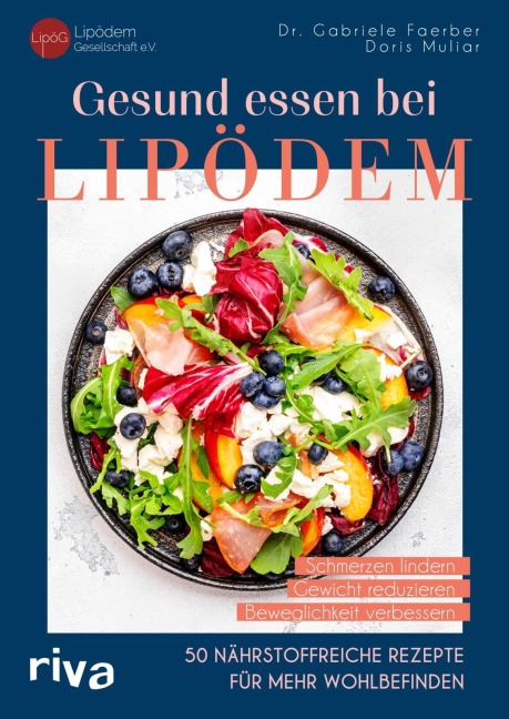 Gesund essen bei Lipödem - LipödemGesellschaft e. V., Doris Muliar, Gabriele Faerber
