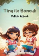 Cover-Bild zum Titel 'Tina ile Boncuk' von 'Yetkin Albert'