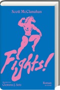 Cover-Bild zum Titel 'Fights!' von 'Scott Mcclanahan'