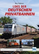 Cover-Bild zum Titel 'Loks der deutschen Privatbahnen' von 'Marc Dahlbeck'