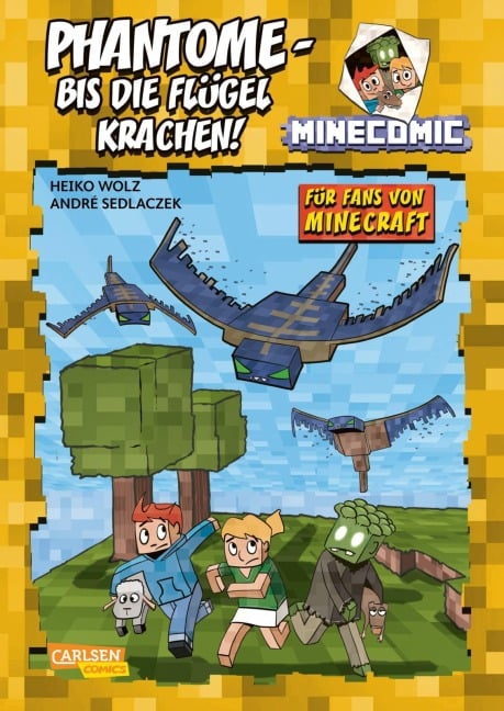Phantome - bis die Flügel krachen! Für Fans von Minecraft - Heiko Wolz